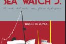 Dalla Andrea Doria alla Sea-Watch 3, storie migranti